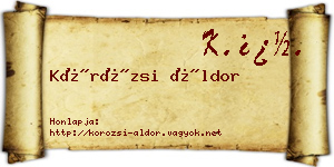 Körözsi Áldor névjegykártya